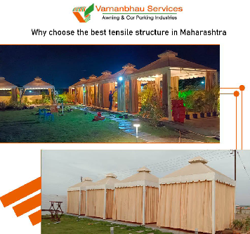 Why choose the best tensile structure in Maharashtra